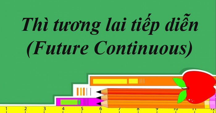 Thì tương lai tiếp diễn